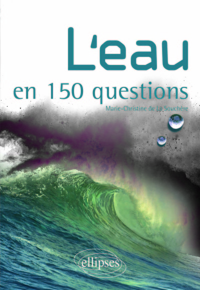 L´EAU EN 150 QUESTIONS