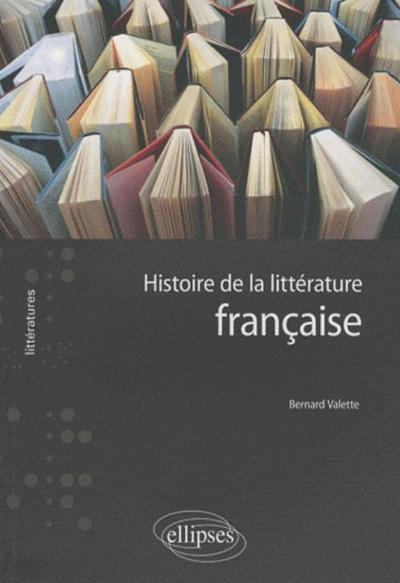 HISTOIRE DE LA LITTERATURE FRANCAISE