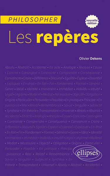 PHILOSOPHER LES REPERES NOUVELLE EDITION