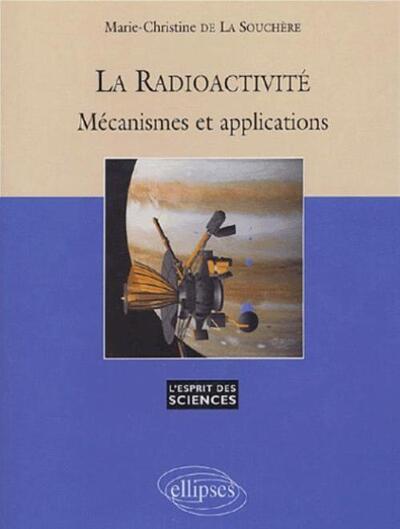 RADIOACTIVITE MECANISME & APPLICATIONS NO27