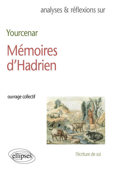 YOURCENAR, MEMOIRES D´HADRIEN