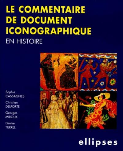 COMMENTAIRE DE DOCUMENT ICONOGRAPHIQUE EN HISTOIRE