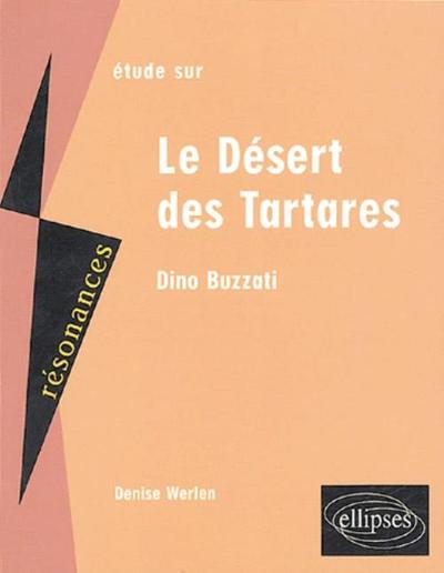 BUZZATI, LE DESERT DES TARTARES