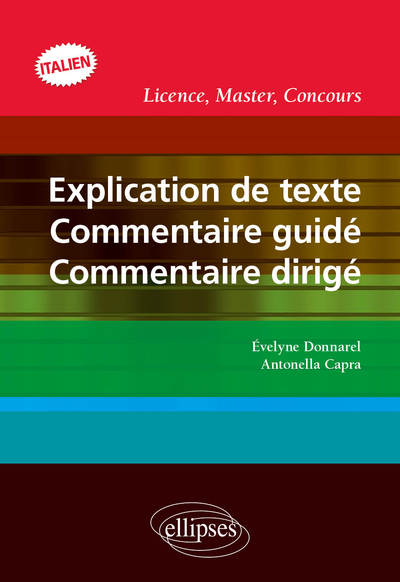 EXPLICATION DE TEXTE COMMENTAIRE GUIDE COMMENTAIRE DIRIGE LICENCE MASTER CONCOURS ITALIEN