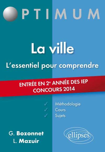 VILLE L´ESSENTIEL POUR COMPRENDRE ENTREE EN 2E ANNEE DES IEP CONCOURS 20