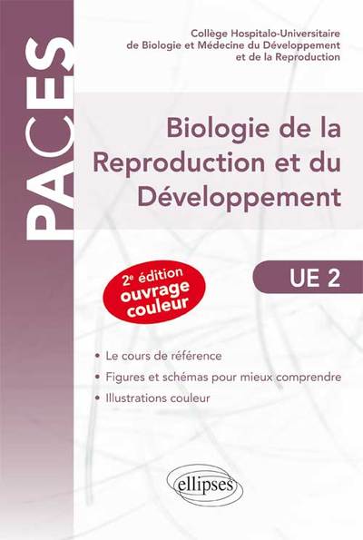 BIOLOGIE DE LA REPRODUCTION ET DU DEVELOPPEMENT UE2 2EME EDITION
