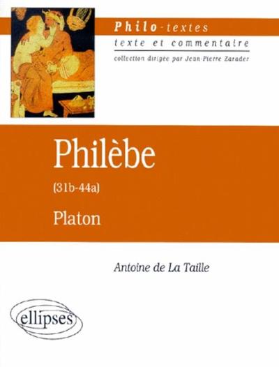 PLATON PHILEBE (31B-44A) TEXTE & COMMENTAIRE