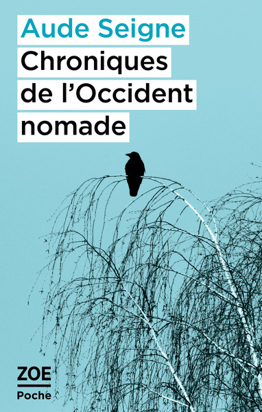 CHRONIQUES DE L´OCCIDENT NOMADE