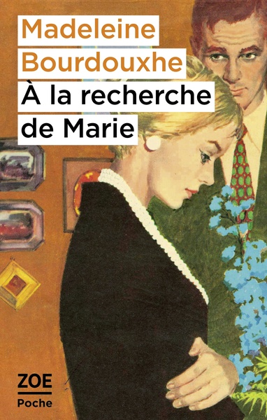 A LA RECHERCHE DE MARIE