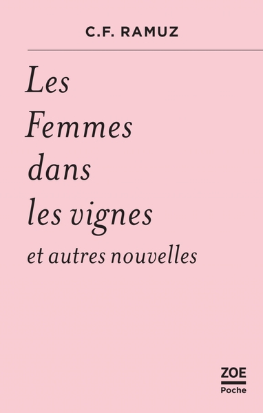 FEMMES DANS LES VIGNES - ET AUTRES NOUVELLES