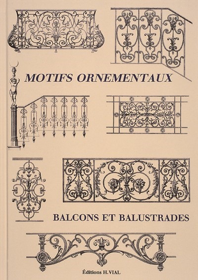 MOTIFS ORNEMENTAUX : BALCONS ET BALUSTRADES