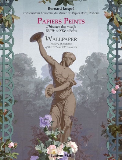 PAPIERS PEINTS. L´HISTOIRE DES MOTIFS