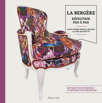 BERGERE. REFECTION PAS A PAS - ILLUSTRATIONS, COULEUR