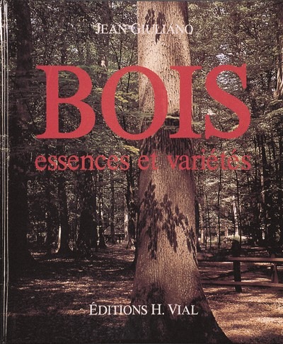 BOIS ESSENCES ET VARIETE