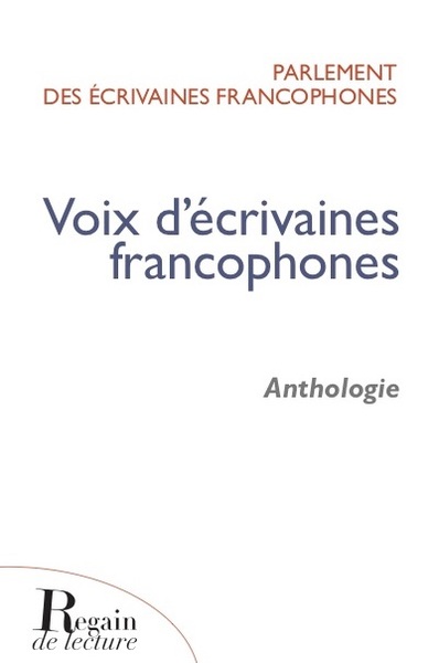 VOIX D´ECRIVAINES FRANCOPHONES ANTHOLOGIE