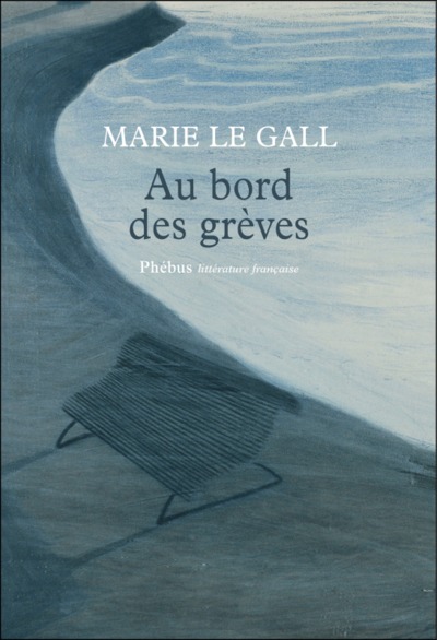 AU BORD DES GREVES