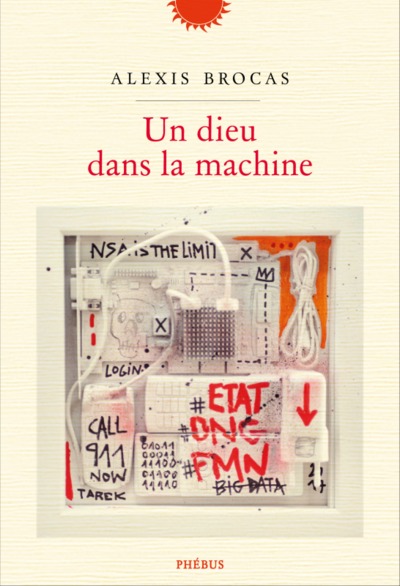 DIEU DANS LA MACHINE (UN)