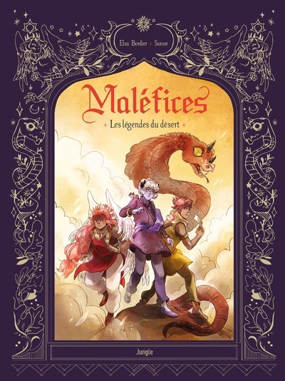 MALEFICES - TOME 2 LES LEGENDES DU DESERT