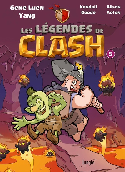 LEGENDES DE CLASH - TOME 5