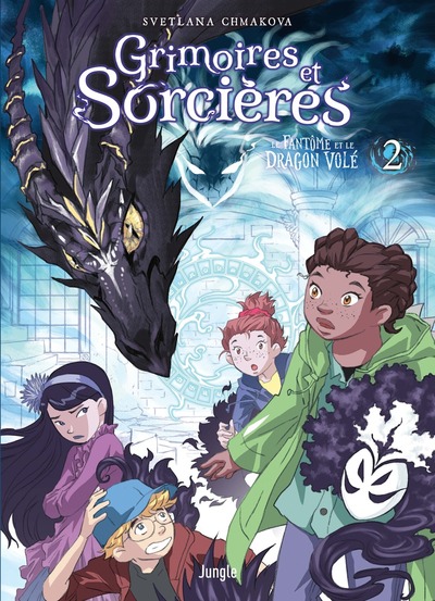 GRIMOIRES ET SORCIERES - TOME 2 LE FANTOME ET LE DRAGON VOLE - VOL02