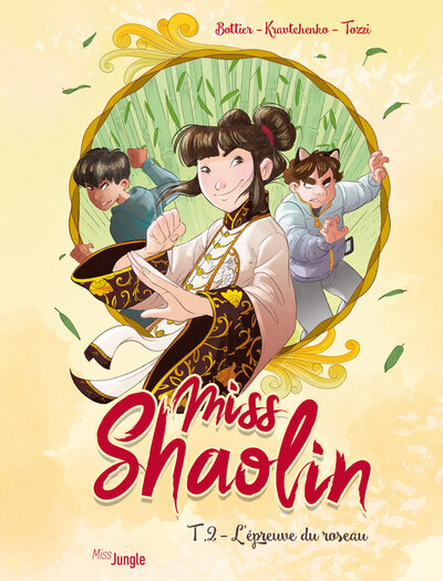 MISS SHAOLIN T.2 - TOME 2
