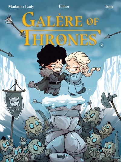 GALERE OF THRONES - TOME 2 - VOL02
