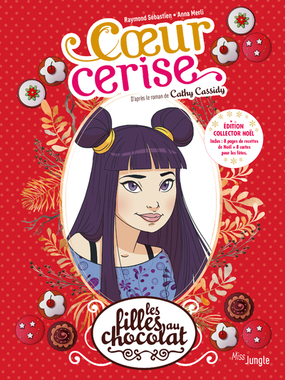 FILLES AU CHOCOLAT - TOME 1 COEUR CERISE - COLLECTOR NOEL - VOL01