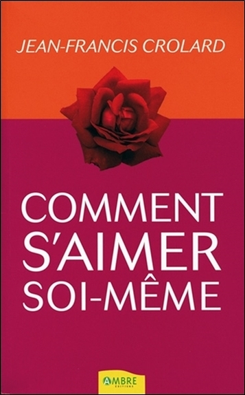 COMMENT S´AIMER SOI-MEME
