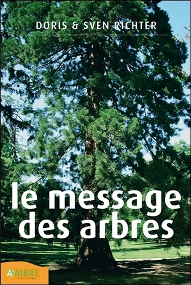 MESSAGE DES ARBRES (LE)