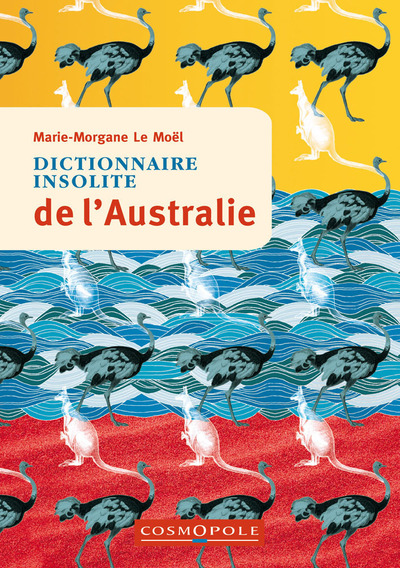 DICTIONNAIRE INSOLITE DE L´AUSTRALIE