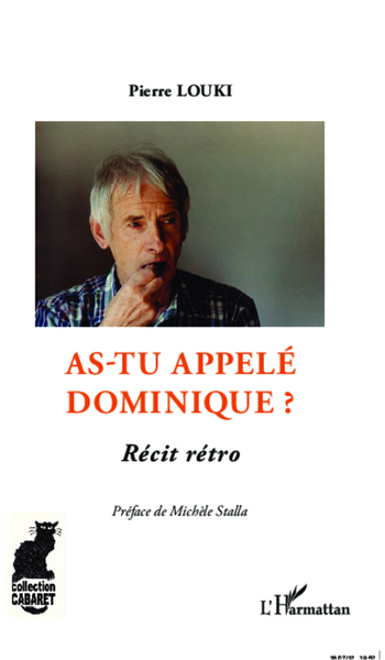 AS TU APPELE DOMINIQUE RECIT RETRO