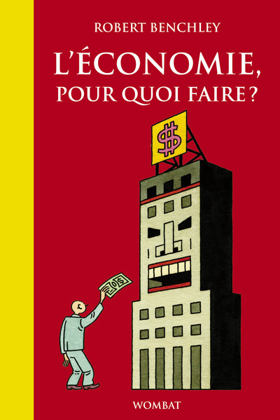 ECONOMIE, POUR QUOI FAIRE ? (L´)