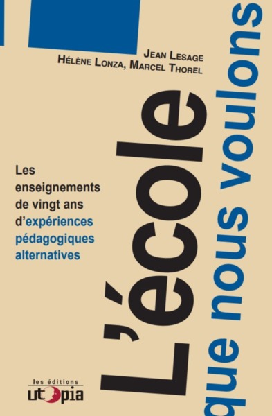 L´ECOLE QUE NOUS VOULONS