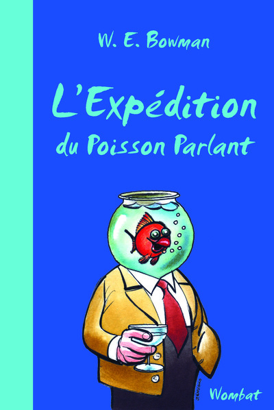 EXPEDITION DU POISSON PARLANT (L´)