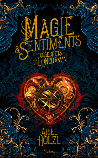 MAGIE ET SENTIMENTS - LES SECRETS DE LONGDAWN