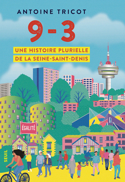 9-3 - UNE HISTOIRE PLURIELLE DE LA SEINE-SAINT-DENIS