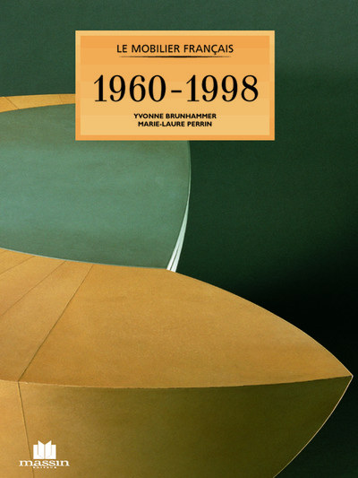 MOBILIER FRANCAIS 1960 1998