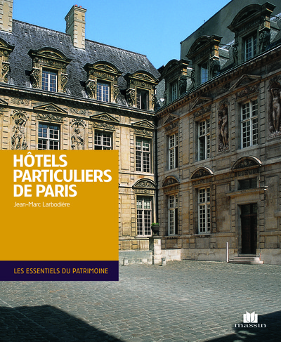 HOTELS PARTICULIERS DE PARIS