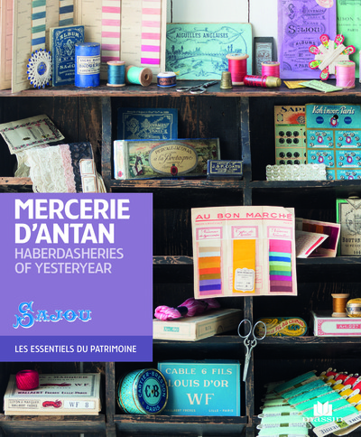 MERCERIE D´ ANTAN / HABERDASHERIES OF YESTERYEAR