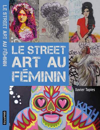 STREET ART AU FEMININ /FRANCAIS