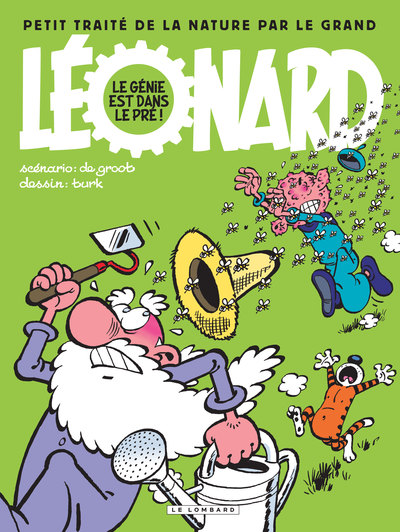 LEONARD (INTEGRALE) T3 LE GENIE EST DANS LE PRE ! PETIT TRAITE DE LA NATURE PAR LE GRAND LEONARD