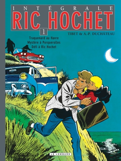 RIC HOCHET (INTEGRALE) T1 RIC HOCHET T1