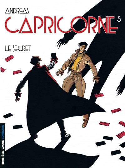 CAPRICORNE T5 SECRET (LE)