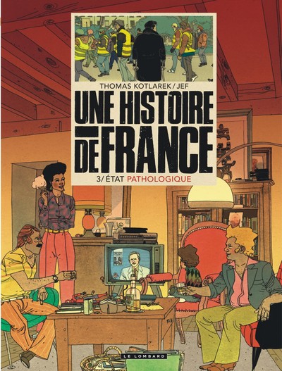 HISTOIRE DE FRANCE - TOME 3 - ETAT PATHOLOGIQUE