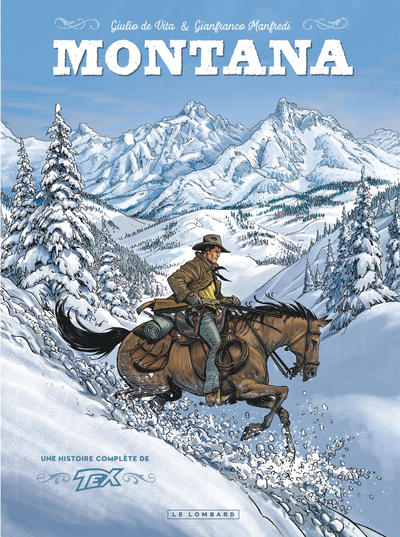 MONTANA UNE HISTOIRE COMPLETE DE TEX