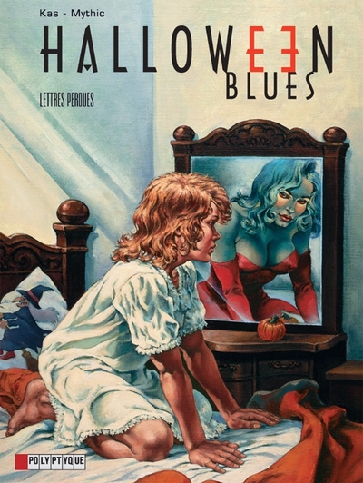 HALLOWEEN BLUES T5 LETTRES PERDUES