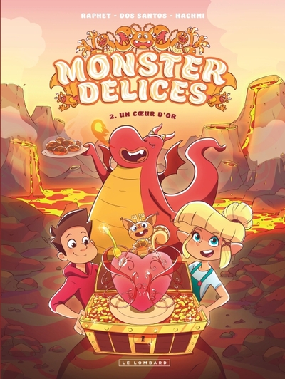 MONSTER DELICES - TOME 2 - UN COEUR D´OR