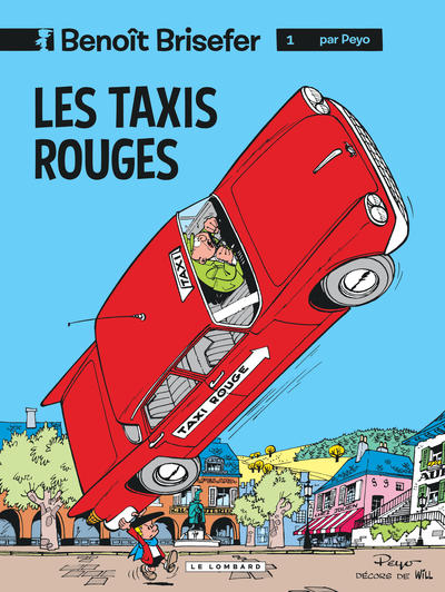 BENOIT BRISEFER T1 TAXIS ROUGES (LES)