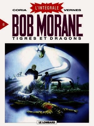 BOB MORANE (L'INTEGRALE) T8 INTEGRALE BOB MORANE T8 - TIGRES ET DRAGONS