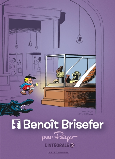 BENOIT BRISEFER T3 INTEGRALE BENOIT BRISEFER 3